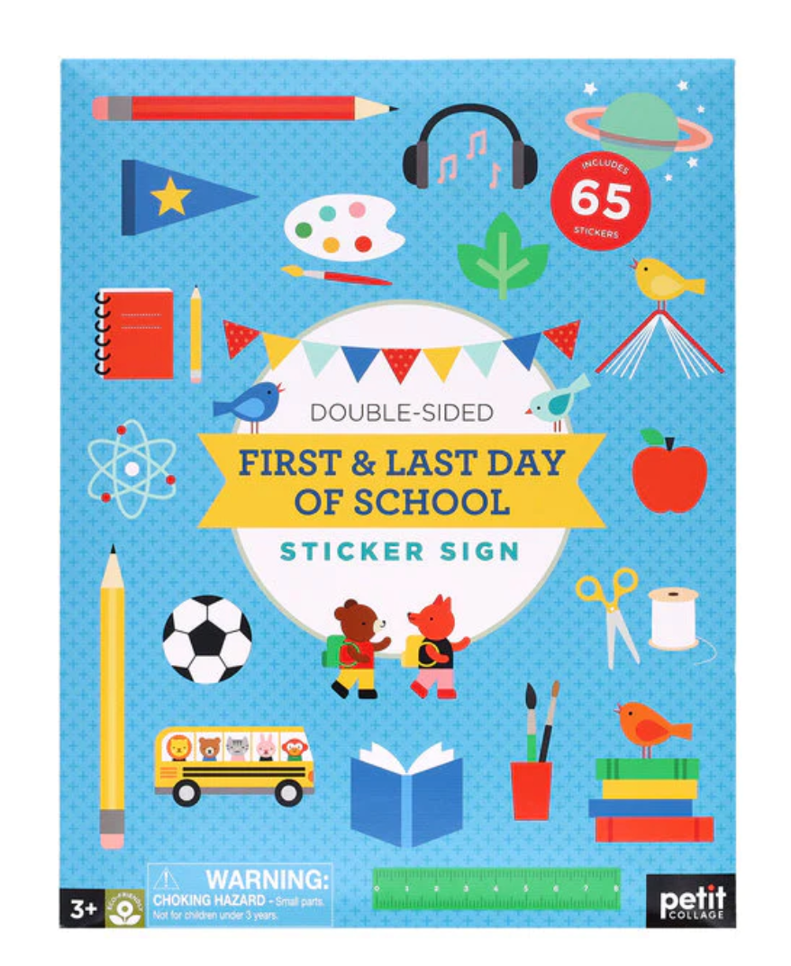 First & Last Day of School Sticker Sign