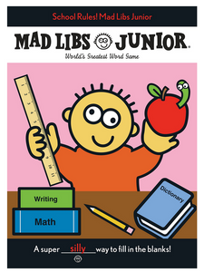 School Rules! Mad Libs Jr