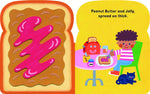 A children's educational board book or activity book page showing a toast with pink jam spread on the left and a colorful illustration on the right that reads, 'Peanut Butter and Jelly, spread on thick.' with a child sitting at a table and a blue cat on a yellow background.