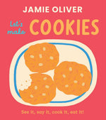Book cover of 'Let's Make Cookies' by Jamie Oliver with a pink background and cookie illustration.