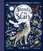 Book cover of 'Secrets of the Stars' with illustrations of a wolf, owl, and various animals against a night sky.