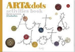 Arts and Dots Activity Book